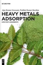 Goswami, A: Heavy Metals Adsorption