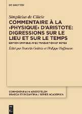 Commentaire à la ¿Physique¿ d'Aristote : Digressions sur le lieu et sur le temps