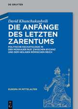 Die Anfänge des letzten Zarentums