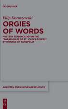 Doroszewski, F: Orgies of Words