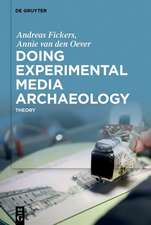 Doing Experimental Media Archaeology