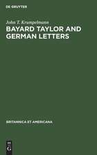 Bayard Taylor and German letters