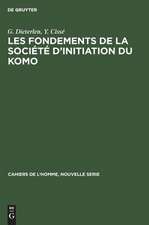 Les fondements de la société d'initiation du Komo