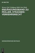 Ergänzungsband zu Müller, Straßenverkehrsrecht: 21 Aufl.