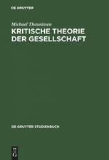 Kritische Theorie der Gesellschaft: Zwei Studien