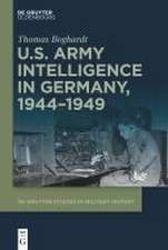 U.S. Army Intelligence in Germany, 1944-1949