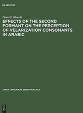 Effects of the second formant on the perception of velarization consonants in Arabic