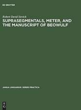 Suprasegmentals, meter, and the manuscript of Beowulf