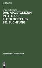 Das Apostolicum in biSisch-theologischer Beleuchtung