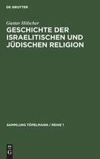 Geschichte der israelitischen und jüdischen Religion