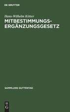 Mitbestimmungs-Ergänzungsgesetz: (Holding-Novelle)