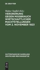 Verordnung gegen Mißbrauch wirtschaftlicher Machtstellungen vom 2. November 1923: Kommentar