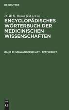 Schwangerschaft - Spätgeburt: aus: [Enzyklopädisches Wörterbuch der medizinischen Wissenschaften] Encyclopädisches Wörterbuch der medicinischen Wissenschaften, Bd. 31