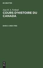 1663 - 1759: aus: Cours d'histoire du Canada, 2