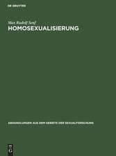 Homosexualisierung