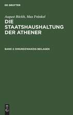 21 Beilagen: Mit 7 Tafeln, enth. die Grundtexte von Inschriften, aus: Die Staatshaushaltung der Athener : vier Bücher, 2