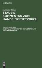 Vorschriften der Verordnung über Aktienrecht: vom 19. Sept. 1931, aus: Staub's Kommentar zum Handelsgesetzbuch, Nachtr.