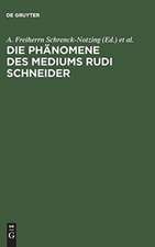 Die Phänomene des Mediums Rudi Schneider