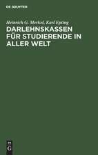 Darlehnskassen für Studierende in aller Welt