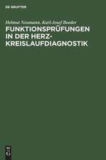 Funktionsprüfungen in der Herz-Kreislaufdiagnostik