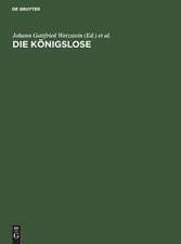 Die Königslose: J. G. Wetzsteins freie Nachdichtung eines arabischen Losbuches