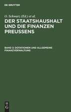 Dotationen und Allgemeine Finanzverwaltung: Bd. 3