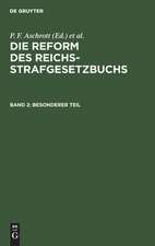 Die Reform des Reichsstrafgesetzbuchs: Kritische Besprechung des Vorentwurfs zu einem Strafgesetzbuch für das Deutsche Reich unter vergleichender Berücksichtigung des österreichischen und schweizerischen Vorentwurfs