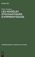 Les modèles stochastiques d'apprentissage: Recherches et perspectives