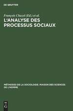 L'analyse des processus sociaux