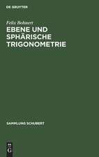 Ebene und sphärische Trigonometrie