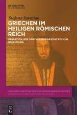 Saracino, S: Griechen im Heiligen Römischen Reich