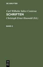 Carl Wilhelm Salice Contessa: Schriften. Band 2