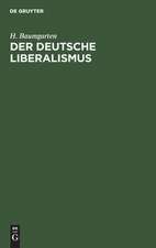 Der deutsche Liberalismus: eine Selbstkritik