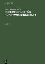 Repertorium für Kunstwissenschaft. Band 11