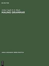 Maung grammar: texts and vocabulary