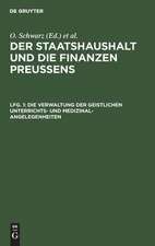 DieVerwaltung der geistlichen Unterrichts- und Medizinal-Angelegenheiten: Bd. 2, Lfg. 1