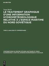 Analyses et commentaires: aus: Le traitement graphique d'une information hydrométéorologique relative à l'espace maritime du nord soviétique, T. 2