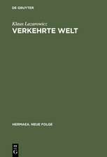 Verkehrte Welt: Vorstudien zu einer Geschichte der deutschen Satire