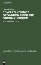 Edward Youngs Gedanken über die Originalwerke: in einem Schreiben an Samuel Richardson