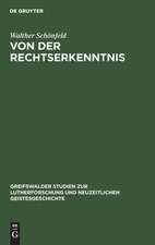 Von der Rechtserkenntnis: eine metaphysische Studie