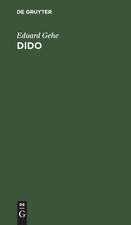 Dido: Trauerspiel in fünf Aufzügen