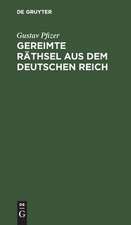 Gereimte Räthsel aus dem Deutschen Reich