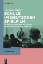 Schule im deutschen Spielfilm