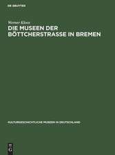 Die Museen der Böttcherstraβe in Bremen