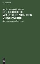 Die Gedichte Walthers von der Vogelweide