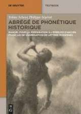 Scheer, T: Abrégé de Phonétique Historique