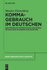 Fürstenberg, M: Kommagebrauch im Deutschen