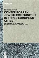 Contemporary Jewish Communities in Three European Cities