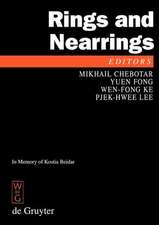 Rings and Nearrings: Proceedings of the International Conference of Algebra in Memory of Kostia Beidar, Tainan, Taiwan, March 6-12, 2005