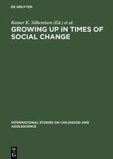 Growing up in Times of Social Change